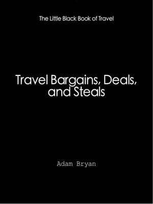 cover image of Travel Bargains, Deals and Steals